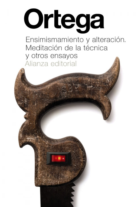  Ensimismamiento y alteración 