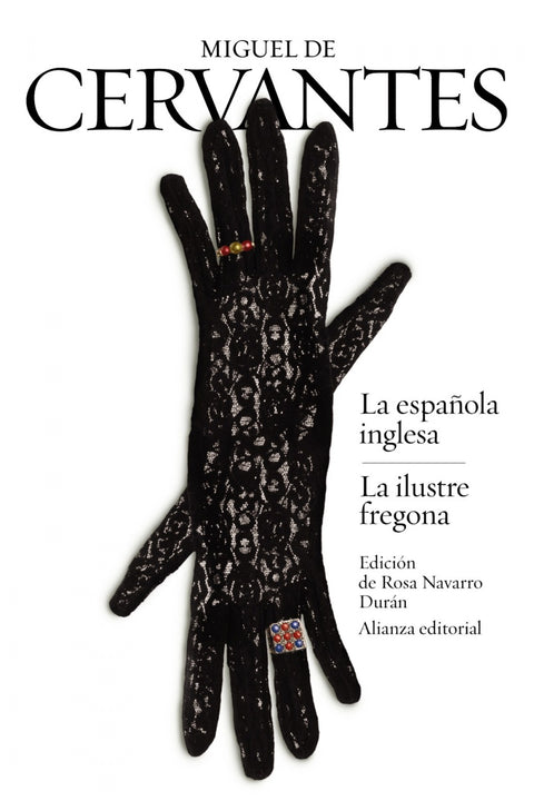  La española inglesa/La ilustre fregona 