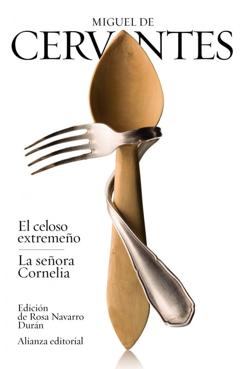  El celoso extremeño/La señora Cornelia 
