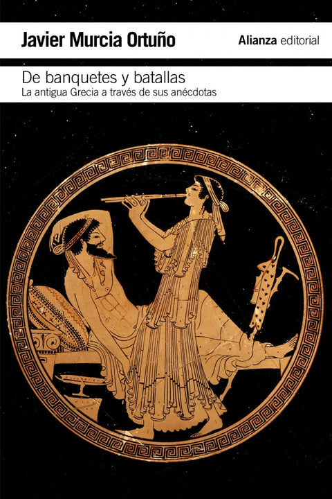  De banquetes y batallas 