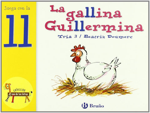  La gallina Guillermina 
