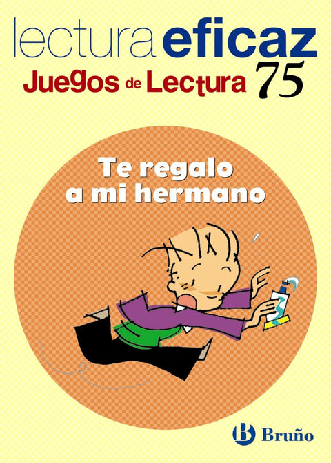  75.TE REGALO A MI HERMANO.(JUEGO LECTURA) 
