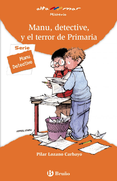  Manu, detective, y el terror de Primaria 