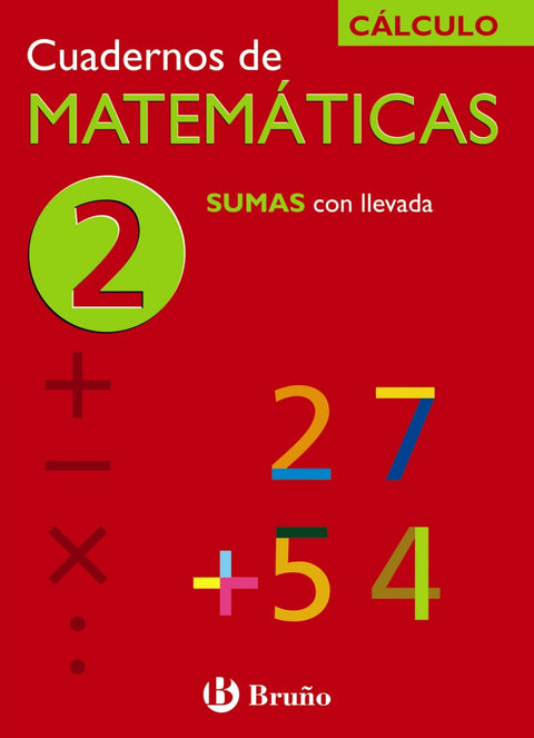  (N).CUAD.MATEMATICAS 2.(SUMAS CON LLEVADA).(CALCULO) 