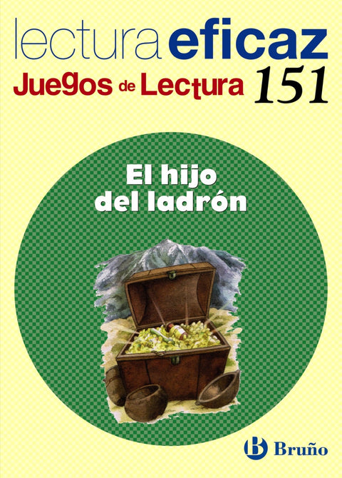  151.HIJO DEL LADRON, EL.(JUEGOS LECTURA) 