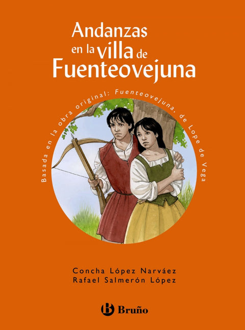 Andanzas en la villa de Fuenteovejuna, Educación Primaria, 3 ciclo. Libro de lec 