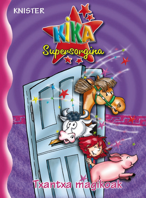  Kika Supersorginaren txantxa magikoak 
