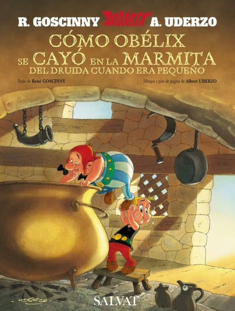  Cómo Obélix se cayó en la marmita del druida cuando era pequeño 
