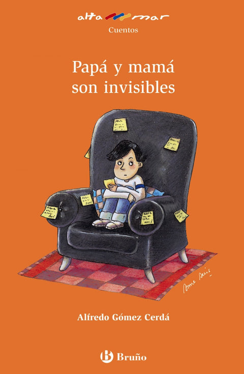  Papá y mamá son invisibles 