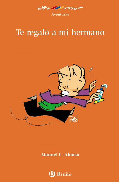  Te regalo a mi hermano 