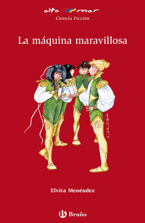  La máquina maravillosa 
