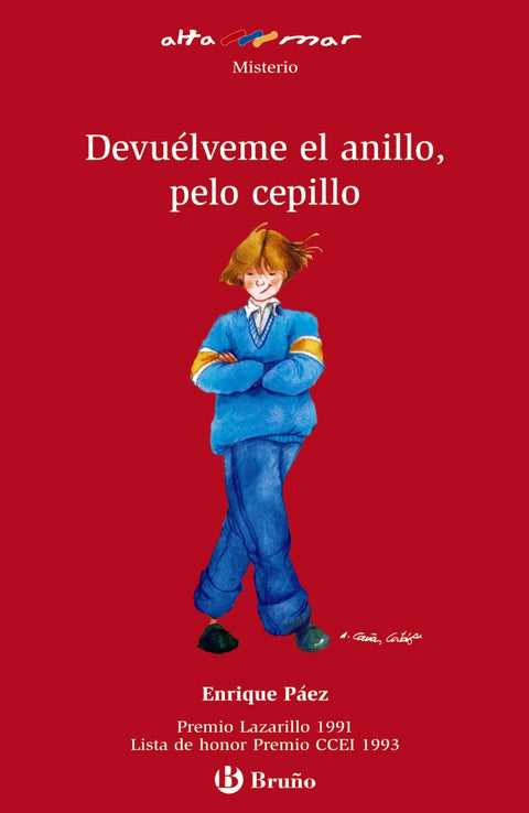  Devuélveme el anillo, pelo cepillo 
