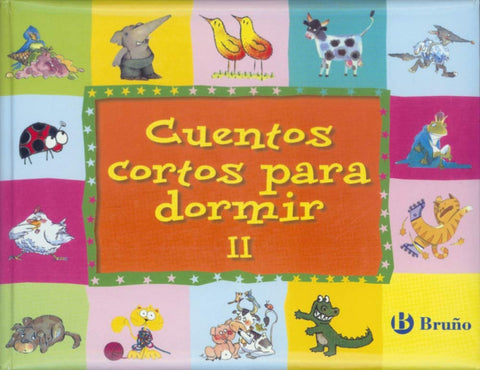  Cuentos cortos para dormir Volumen II 