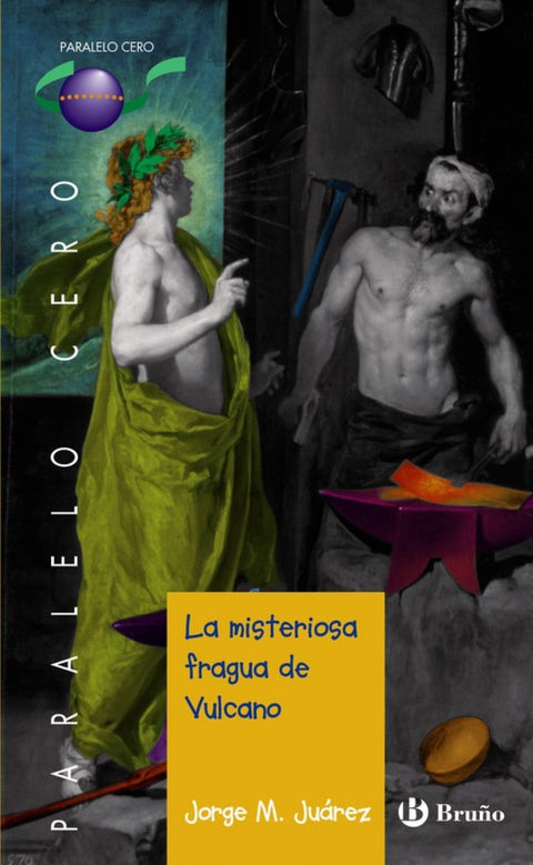  La misteriosa fragua de Vulcano 