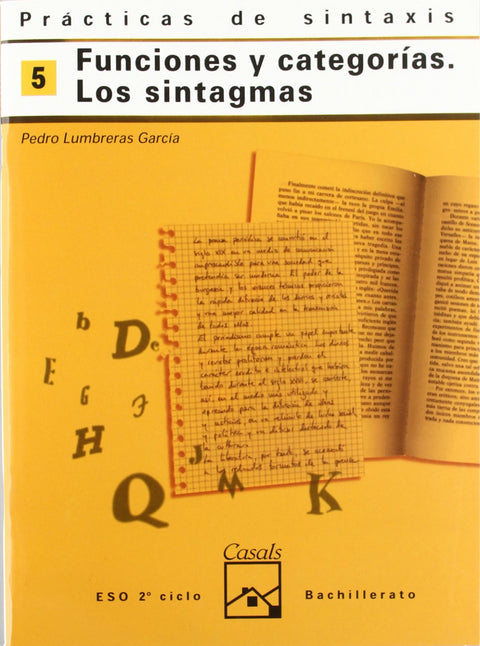  5.CUADERNO PRACTICA SINTAXIS (ESO-LOGSE) (SINTAGMAS:FUNCIóN 