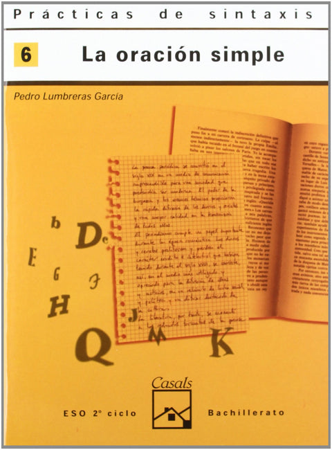  6.CUADERNO PRACTICA SINTAXIS (ESO-LOGSE) (ORACION CAS 