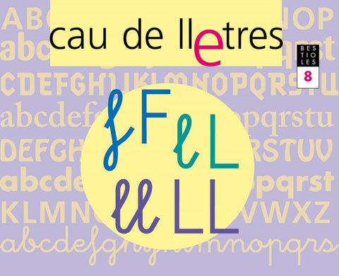  (CAT).(06).LECTOESCRIPTURA 8.(CAU DE LLETRES) 
