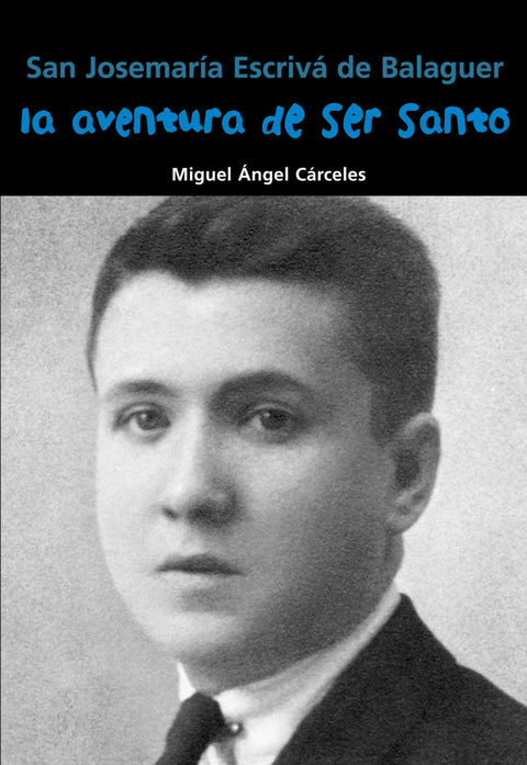  La aventura de ser santo 