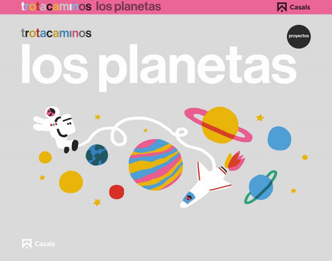  LOS PLANETAS 4 AÑOS TROTACAMINOS 