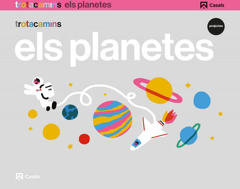  EL PLANETES 4 ANYS TROTACAMINS 