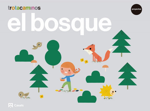  EL BOSQUE 5 AÑOS 