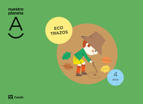  CUADERNO NUESTRO PLANETA A 4AÑOS EI 22 ECOTRAZOS 