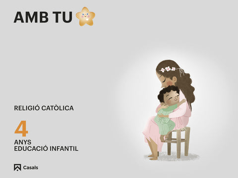  Amb tu. 4 anys 