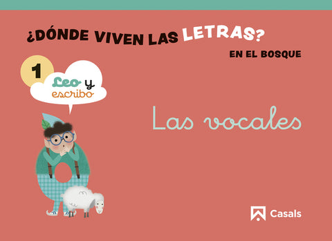  Nivel 1 ¿Dónde viven las letras? En el bosque. 3 años 