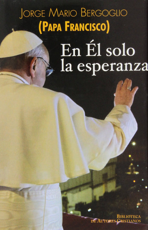  En El solo la esperanza 