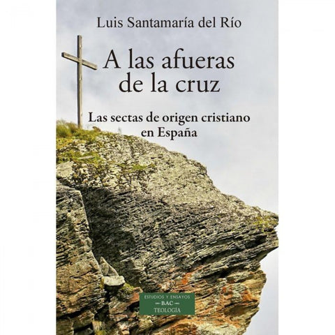 A LAS AFUERAS DE LA CRUZ 