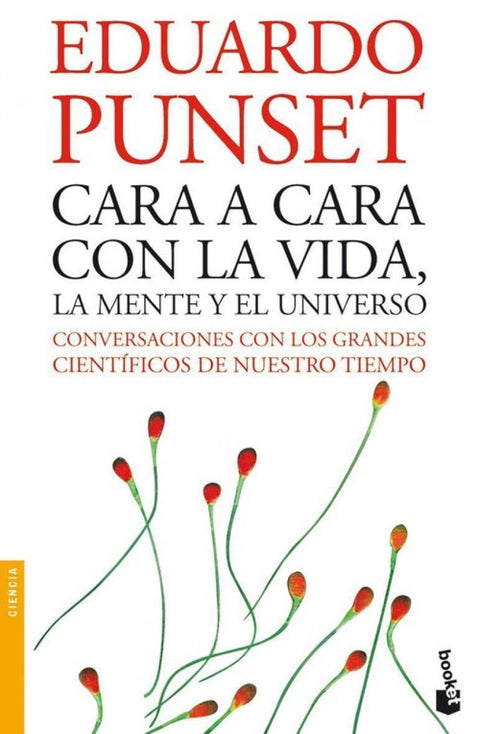  Cara a cara con la vida, la mente y el Universo 