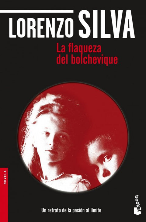  La flaqueza del bolchevique 