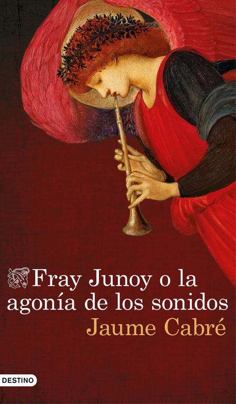  FRAY JUNOY O LA AGONIA DE LOS SONIDOS 