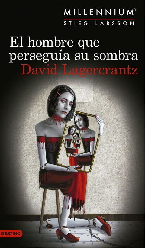  EL HOMBRE QUE PERSEGUÍA SU SOMBRA 