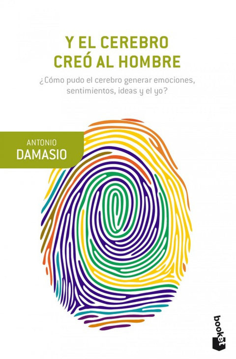  Y EL CEREBRO CREÓ AL HOMBRE 