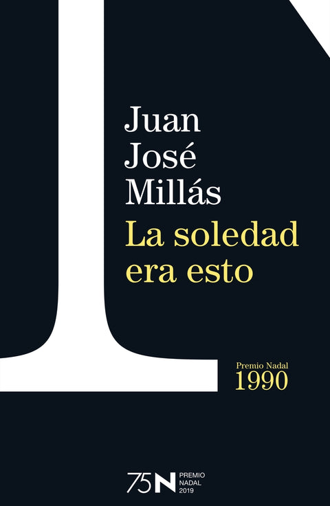  La soledad era esto 