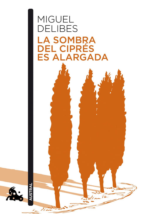  La sombra del ciprés es alargada 