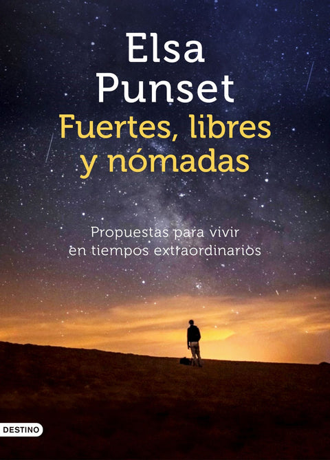  Fuertes, libres y nómadas 