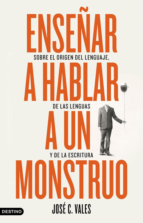  Enseñar a hablar a un monstruo 