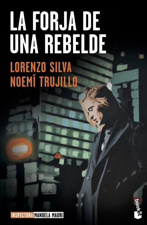  La forja de una rebelde 