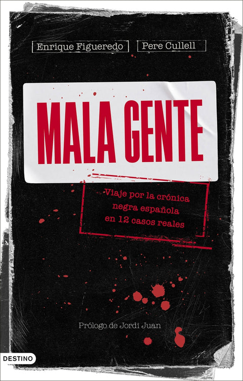  Mala gente 