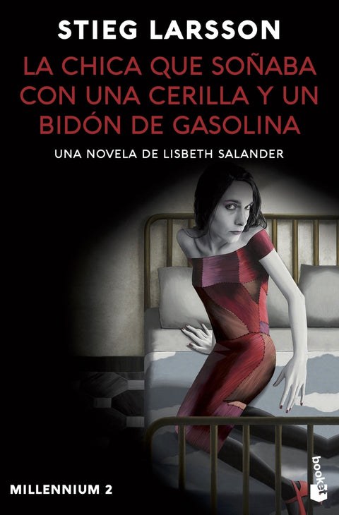  La chica que soñaba con una cerilla y un bidón de gasolina (Millennium 2) 