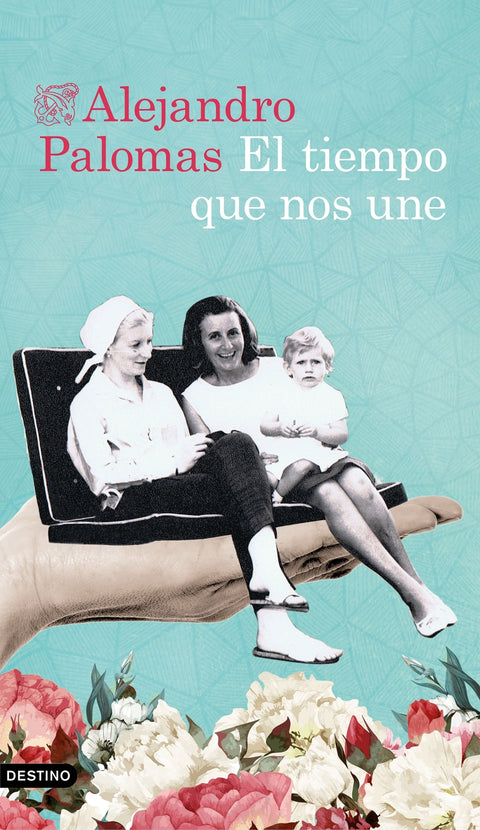  El tiempo que nos une 
