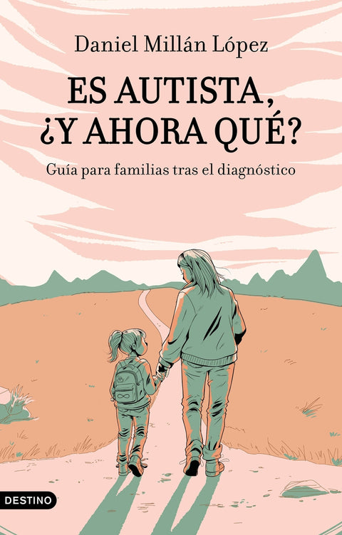  Es autista, ¿y ahora qué? 