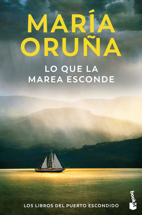  Lo que la marea esconde (Los libros del Puerto Escondido) 
