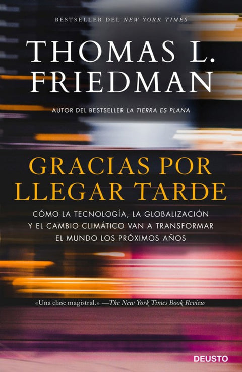  GRACIAS POR LLEGAR TARDE 