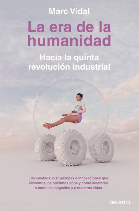  LA ERA DE LA HUMANIDAD 