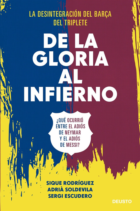  De la gloria al infierno 