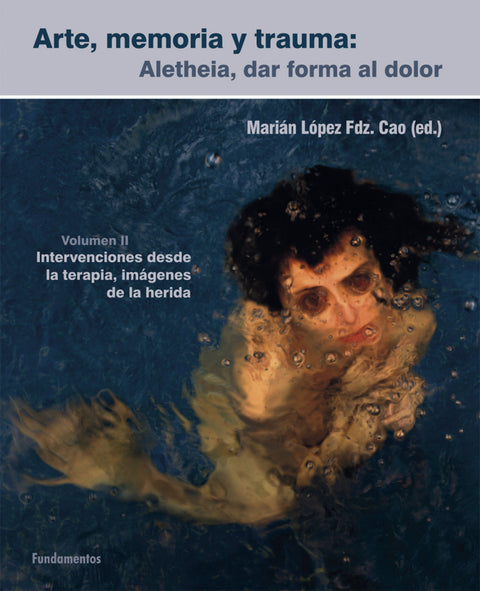  Arte, memoria y trauma. V. 2 