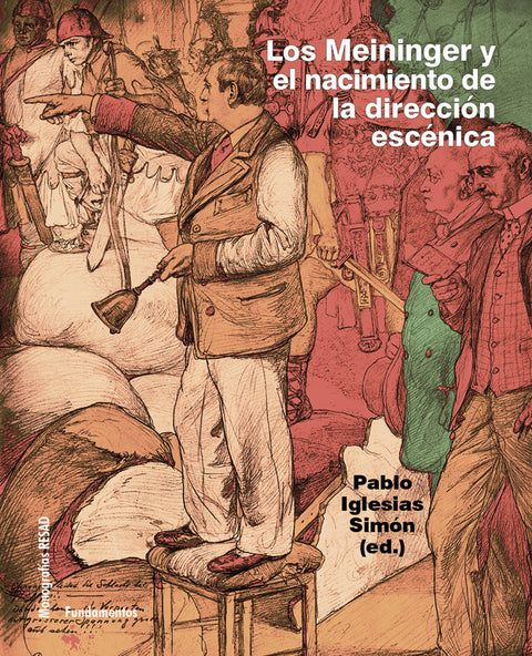  Los Meininger y el nacimiento de la dirección escénica 